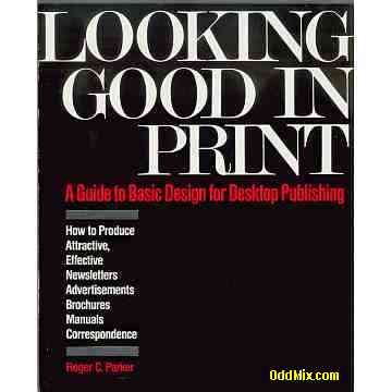 Looking Good In Print Guide Basic Design Desktop Publishing Computer Reference Book [12 KB]