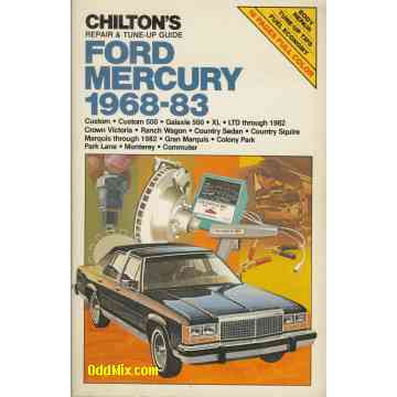 Chilton's Repair and Tune-Up Guide Ford Mercury 1968-83 Automobile Maintenance [12 KB]