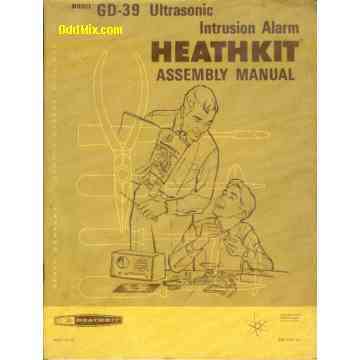 Heathkit GD-39 Ultrasonic Intrusion Alarm Assembly Operation Manual Circuit Parts List [8 KB]