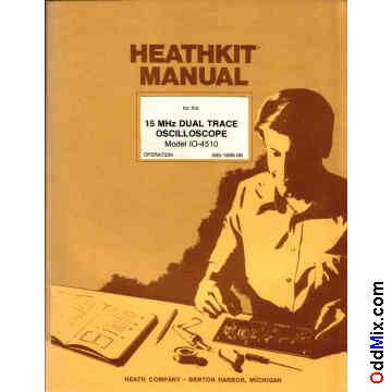 Heathkit IO-4510 15 MHz Dual Trace Oscilloscope Assembly Operation Manual [12 KB]
