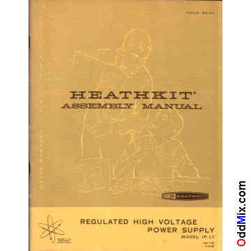 Heathkit IP-17 Regulated High Voltage Power Supply Assembly Operation Manual [9 KB]