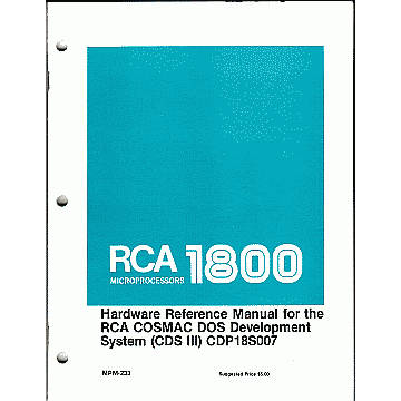 Hardware Ref Manual for RCA COSMAC DOS Development System (CDS III) CDP18S007 MPM-223 [19 KB]