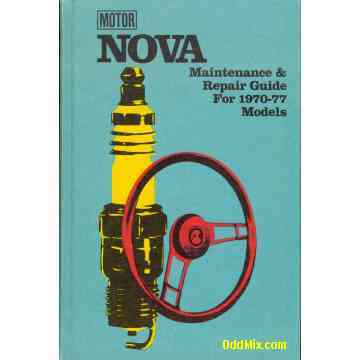 Motor NOVA Maintenance & Repair Guide For 1870-77 Models Automobile Reference [8 KB]