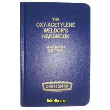 The Oxy-Acetylene Weldor's Handbook Craftsman Hard Cover 7th Edition 1972 [8 KB]