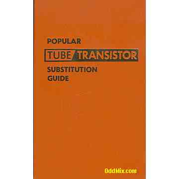 Popular Tube Transistor Substitution Guide Manual Technical Reference Book [5 KB]